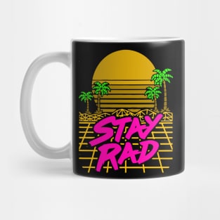 STAY RAD Mug